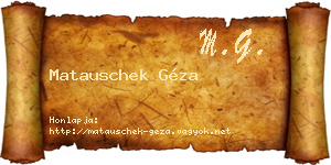 Matauschek Géza névjegykártya
